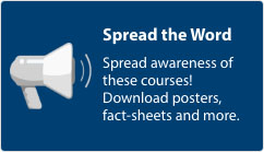Spread the word, Spread awareness of these courses. Download posters, fact-sheets and more.
