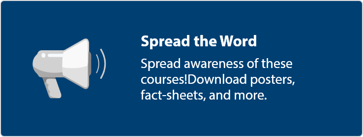 A clickable button with an illustration of a megaphone. Text overlaid says 'Spread the word, Spread awareness of these courses. Download posters, fact-sheets and more.'